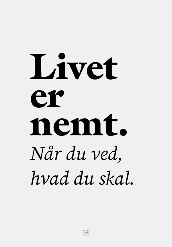 Livet er nemt